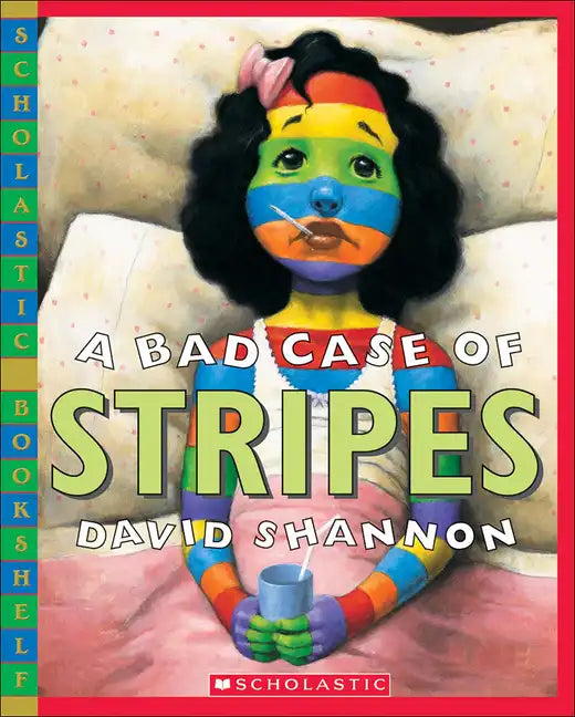 A Bad Case of Stripes - Hardcover