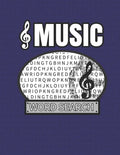Music Word Search: 50 Large Print Word Search Puzzles For People Who Love Songs And Melodies - Paperback
