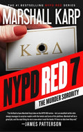 NYPD Red 7: The Murder Sorority - Hardcover