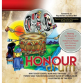 The Honour Drum: Sharing the Beauty of Canada's Indigenous People with Children, Families and Classrooms - Hardcover