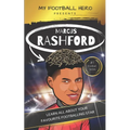 My Football Hero: Marcus Rashford: Learn all about your footballing hero - Second edition - Paperback
