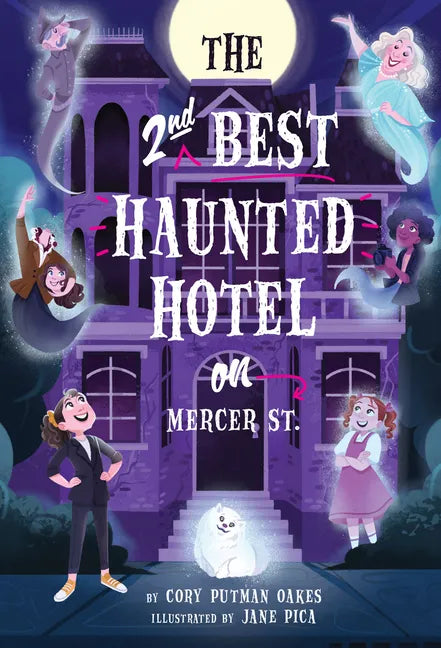 The Second-Best Haunted Hotel on Mercer Street - Hardcover