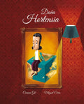 Doña Hortensia (Madam Hortensia) - Hardcover