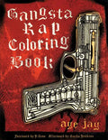 Gangsta Rap Coloring Book - Paperback