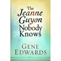 Jeanne Guyon Nobody Knows - Paperback