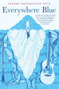 Everywhere Blue - Hardcover