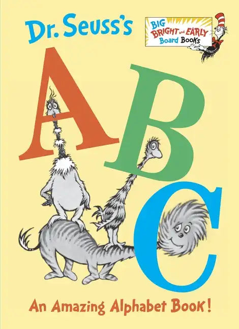Dr. Seuss's ABC: An Amazing Alphabet Book! - Board Book