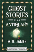 Ghost Stories of an Antiquary - Paperback