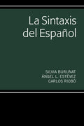 La Sintaxis del Español - Paperback