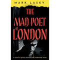 The Mad Poet of London - Paperback