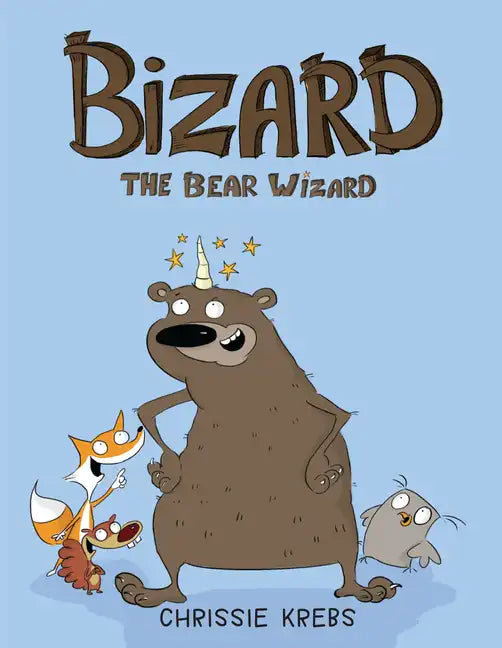 Bizard the Bear Wizard - Hardcover