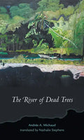 The River of Dead Trees - Paperback
