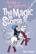 Phoebe and Her Unicorn in the Magic Storm: Volume 6 - Paperback