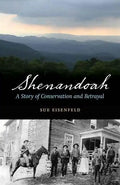 Shenandoah: A Story of Conservation and Betrayal - Paperback
