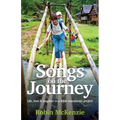 Songs on the Journey: Life, love and laughter in a Bible translation project - Paperback