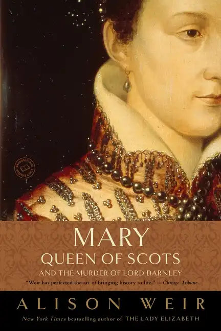 Mary, Queen of Scots, and the Murder of Lord Darnley - Paperback
