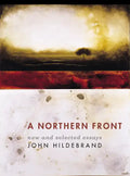 A Northern Front: New and Selected Essays - Paperback