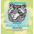 Children Coloring Book. Intricate Animal Mandala Designs. Coloring Books Animals for Stress Relief and Fun Learning. Perfect for Older Kids and Teens - Hardcover
