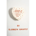 Choose To Choose Me: A Collection of Organized Chaos - Paperback