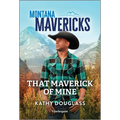 That Maverick of Mine - Paperback