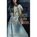 The Object of His Affection - Paperback