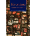 Hiroshima: Three Witnesses - Paperback