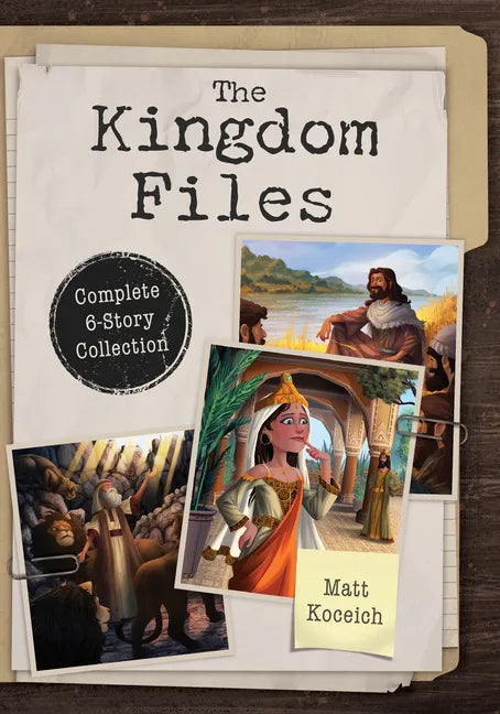 The Kingdom Files: Complete 6-Story Collection - Paperback