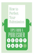 How to Perfect Your Submission: Revised and Updated Edition - Paperback
