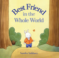 Best Friend in the Whole World - Hardcover