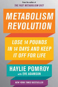 Metabolism Revolution: Lose 14 Pounds in 14 Days and Keep It Off for Life - Hardcover