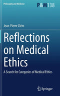 Reflections on Medical Ethics: A Search for Categories of Medical Ethics - Hardcover
