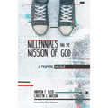Millennials and the Mission of God - Paperback