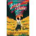 Little Birds: and Other Small Magic - Paperback