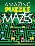 Amazing Puzzle Mazes - Paperback