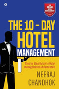 The 10 - Day Hotel Management - Paperback