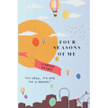 Four Seasons of Me - Paperback