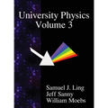 University Physics Volume 3 - Hardcover