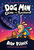 Dog Man: Grime and Punishment: A Graphic Novel (Dog Man #9): From the Creator of Captain Underpants: Volume 9 - Library Binding