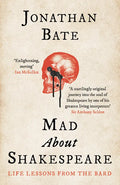 Mad about Shakespeare: Life Lessons from the Bard - Paperback