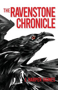 Ravenstone Chronicles - Paperback