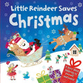 Little Reindeer Saves Christmas: Padded Board Book - Board Book