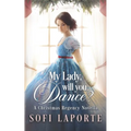 My Lady, Will You Dance?: A Christmas Regency Novella - Paperback