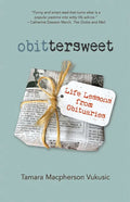 Obittersweet: Life Lessons from Obituaries - Paperback