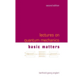 Lectures on Quantum Mechanics (Second Edition) - Volume 1: Basic Matters - Hardcover