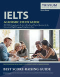 IELTS Academic Study Guide 2021-2022: Comprehensive Review with Audio and Practice Questions for the International English Language Testing System Exa - Paperback