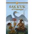 The Controversial Mayan Queen: Sak K'uk of Palenque (Mists of Palenque Book 2) - Paperback