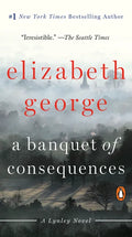 A Banquet of Consequences: A Lynley Novel - Paperback