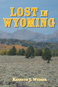 Lost in Wyoming - Paperback