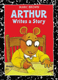 Arthur Writes a Story - Hardcover