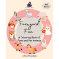 Farmyard Fun: A Colouring Book of Farm and Pet Animals - Paperback